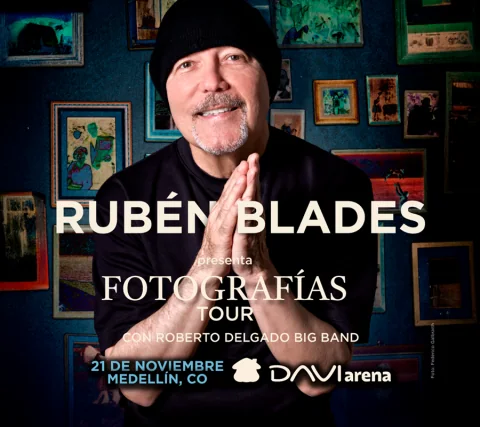Cartel de Rubén blades | fotografías tour - Medellín