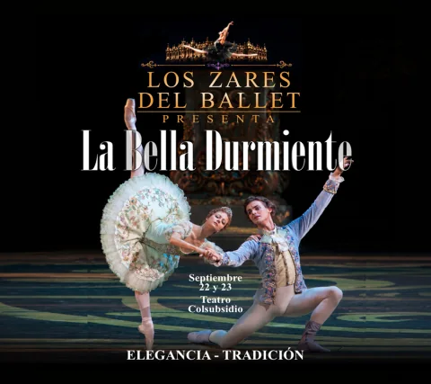 Cartel de Los zares del ballet " la bella durmiente" - Bogotá