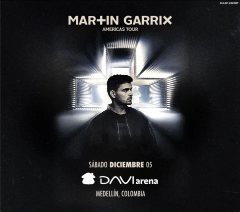 Cartel de Martin garrix | americas tour - Medellín