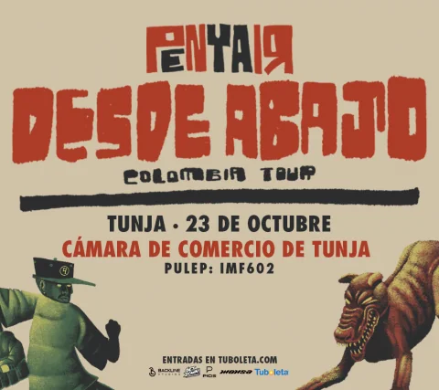 Cartel de Penyair | desde abajo tour - tunja