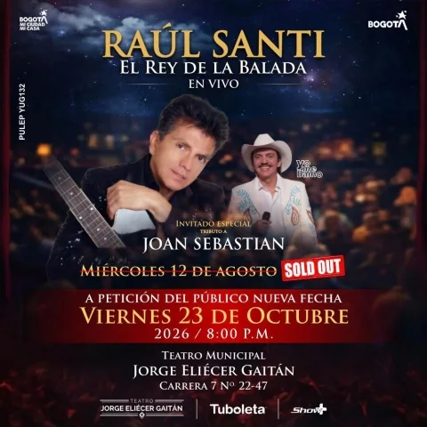 Cartel de Raúl santi - el rey de la balada