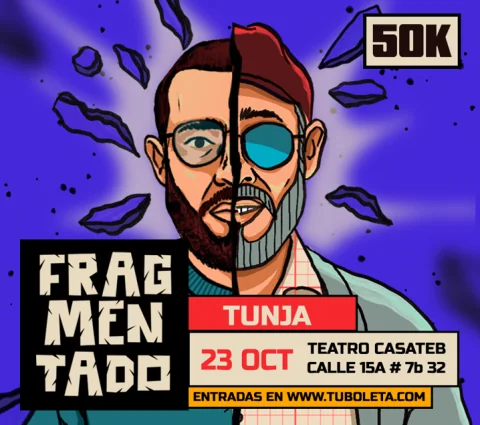 Cartel de Fragmentado - tunja
