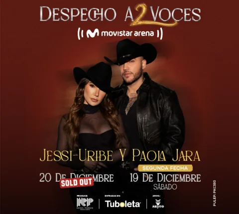Cartel de Despecho a 2 voces | Jessi Uribe & Paola Jara - segunda fecha
