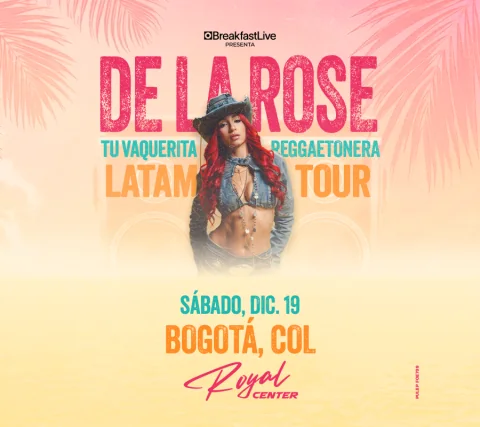 Cartel de De la rose | Latam tour