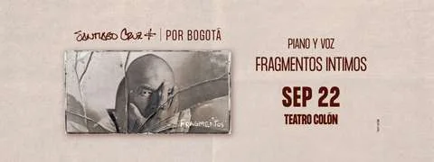 Cartel de Santiago cruz: fragmentos intimos - piano y voz