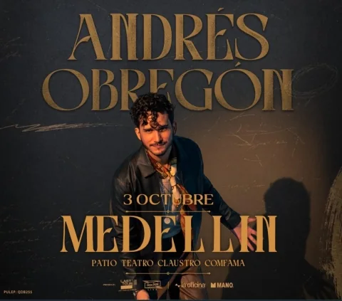 Cartel de Andrés obregón - todo pasa tour Medellín